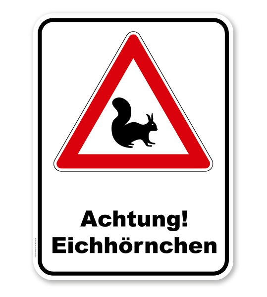 Kombischild Achtung Eichhörnchen