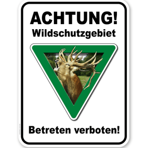 Kombischild Achtung, Wildschutzgebiet. Betreten verboten.