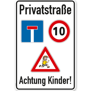 Kombischild Privatstraße - Achtung Kinder