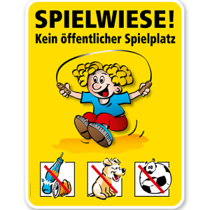 Spielplatzschild Spielwiese - Kein öffentlicher Spielplatz - VSS