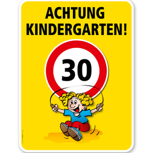 Kinderschild Achtung Kindergarten 30er Zone - VSS