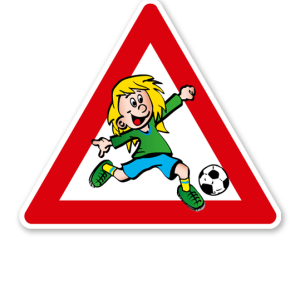 Verkehrsschild Achtung, spielende Kinder - Fußballspielerin