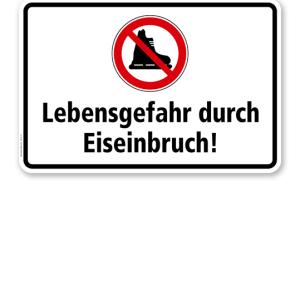 Verbotsschild Lebensgefahr durch Eiseinbruch 2 - WH
