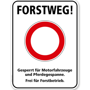 Hinweisschild Forstweg! Gesperrt für Motorfahrzeuge - WH