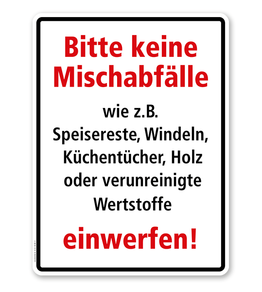 Schild Abfallentsorgung Bitte keine Mischabfälle einwerfen - WH