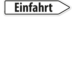 Pfeilschild / Pfeilwegweiser Einfahrt - WH