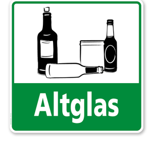 Schild Recycling Altglas - WH