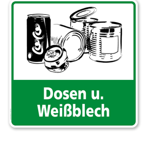 Schild Recycling Dosen und Weißblech - WH